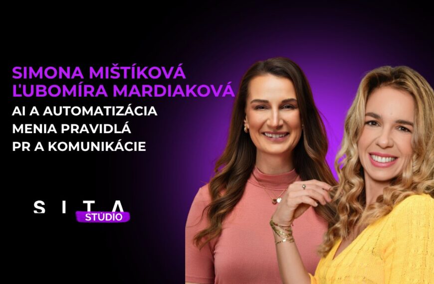 NOVÝ DIEL: Vyhoríme pri rutinných úlohách? Ako AI a automatizácia menia pravidlá PR a komunikácie – VIDEO